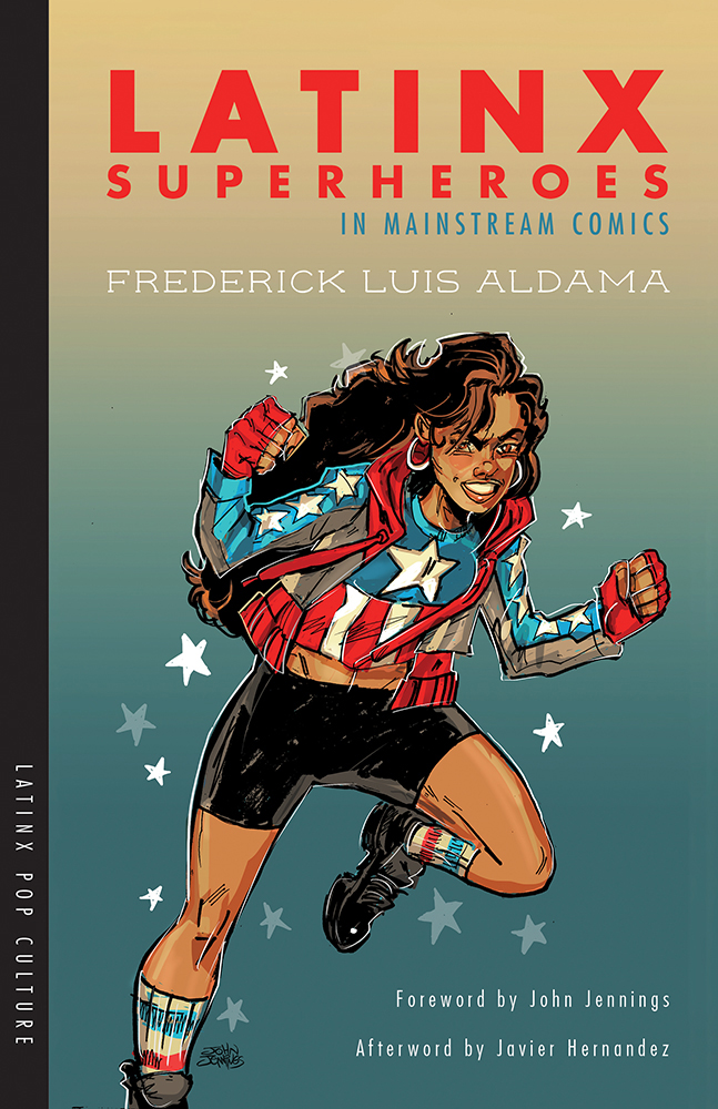 Latinx Superheroes in Mainstream Comics cover