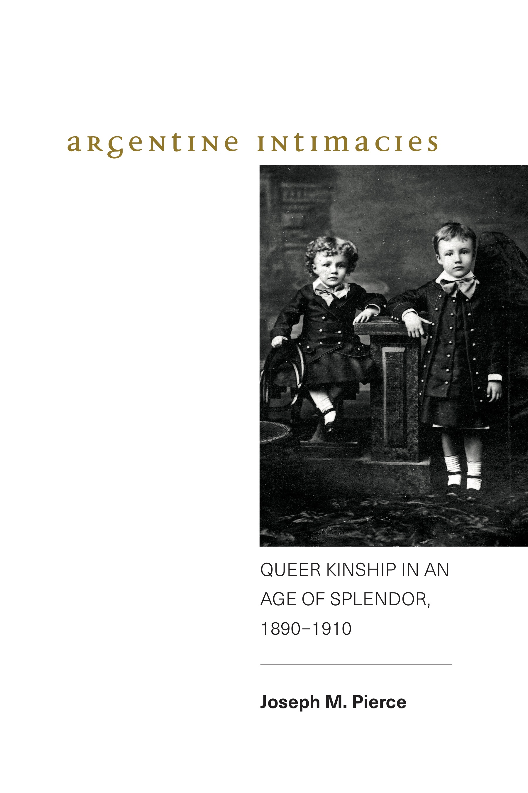 pierce_argentine_intimacies_cover